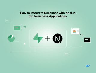 Integrate Supabase with Nextjs for Serverless Applications