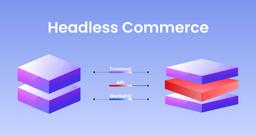 headless Commerce